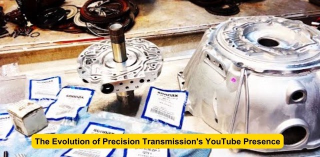 The Evolution of Precision Transmission's YouTube Presence