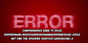 Comprehensive Guide To Solve errordomain=nscocoaerrordomain&errormessage=could not find the specified shortcut.&errorcode=4
